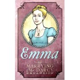 Marrying Mr. Darcy: The Emma Expansion
