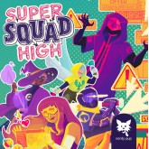 Super Squad High